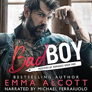 Bad Boy by Emma Alcott