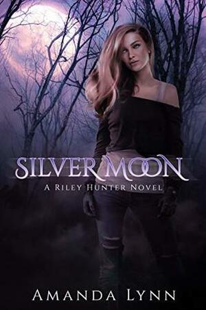Silver Moon by Amanda Lynn