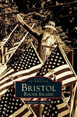 Bristol, Rhode Island by Richard V. Simpson