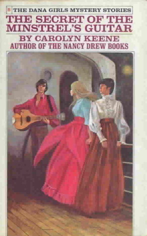 The Secret of the Minstrel's Guitar by Carolyn Keene