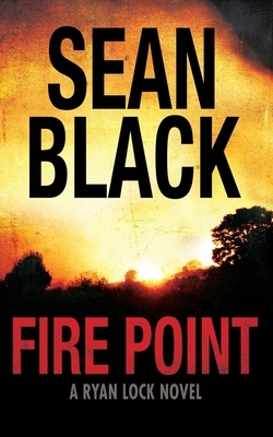 Fire Point by Sean Black