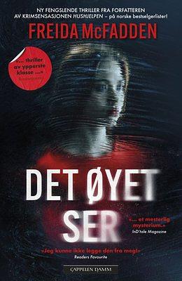 Det øyet ser by Freida McFadden