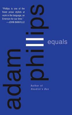 Equals by Adam Phillips