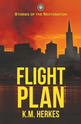 Flight Plan by K. M. Herkes