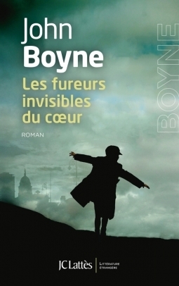 Les Fureurs invisibles du cœur by John Boyne, Sophie Aslanides