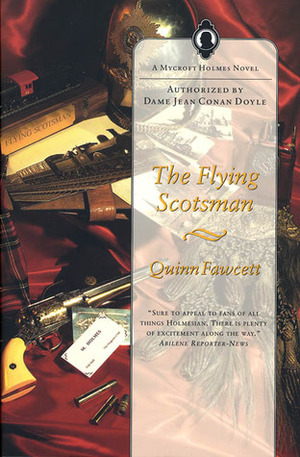 The Flying Scotsman by Quinn Fawcett, Chelsea Quinn Yarbro, Bill Fawcett