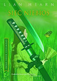 Sieć niebios by Lian Hearn, Dominika Cieśla-Szymańska