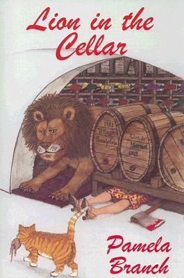 Lion in the Cellar by Pamela Branch