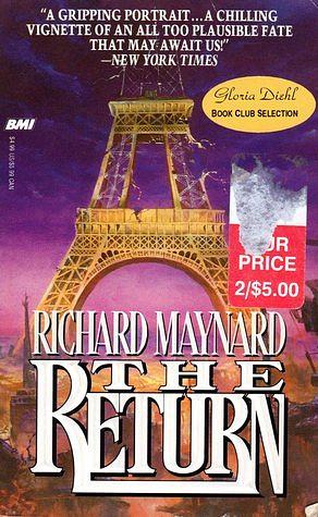 The Return by Richard Maynard, Richard Maynard