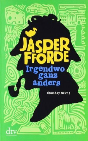 Irgendwo ganz anders by Jasper Fforde