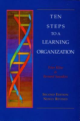 Ten Steps to a Learning Organization - Revised by Peter Kline