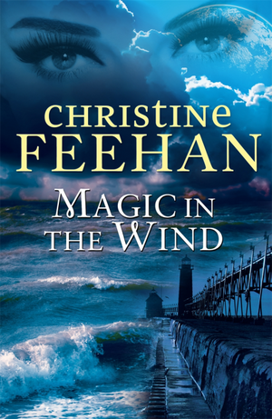 Magic in the Wind by Christine Feehan