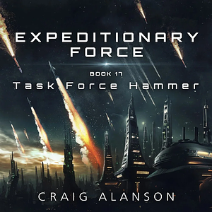 Task Force Hammer by Craig Alanson