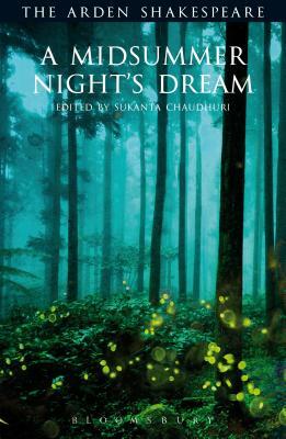 A Midsummer Night's Dream: Third Series by William Shakespeare