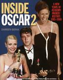 Inside Oscar 2, Volume 2 by Damien Bona