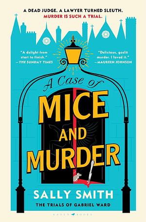 A Case of Mice and Murder by Sally Smith