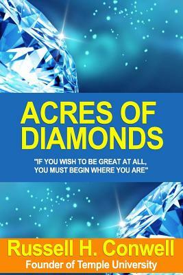 Acres Of Diamonds by Conwell Russell (2002-05-07) Paperback by Russell H. Conwell