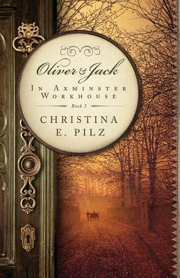 In Axminster Workhouse by Christina E. Pilz