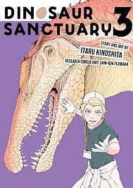 Dinosaur Sanctuary Vol. 3 by Itaru Kinoshita