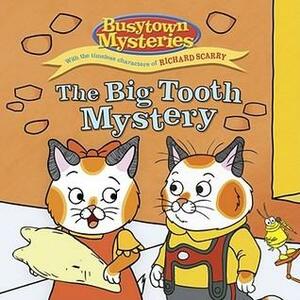 The Big Tooth Mystery by Natalie Shaw
