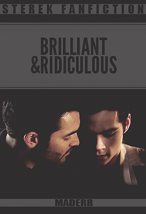 Brilliant & Ridiculous by maderr, Megan Derr