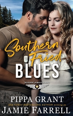 Southern Fried Blues by Pippa Grant