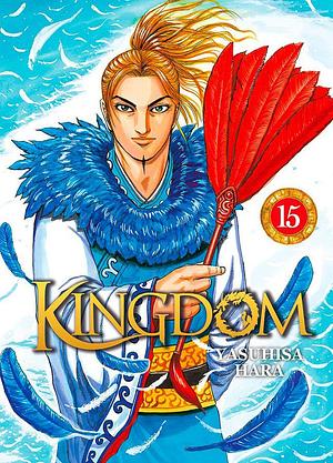 Kingdom, tome 15 by Yasuhisa Hara, Yasuhisa Hara