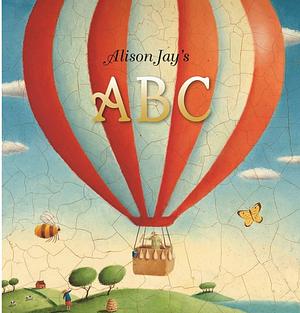 Alison Jay's ABC by Alison Jay