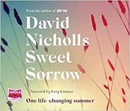 Sweet Sorrow by David Nicholls