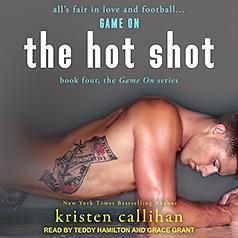 The Hot Shot by Kristen Callihan