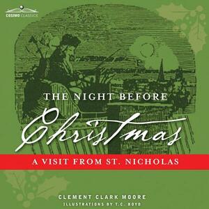 The Night Before Christmas: A Visit from St. Nicholas by Clement C. Moore