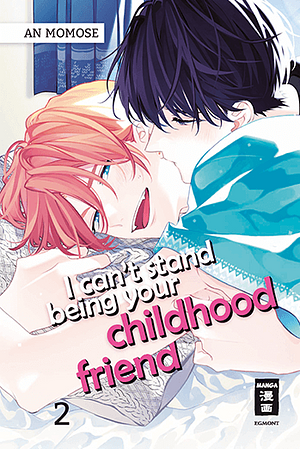 I can't stand being your Childhood Friend, Band 2 by An Momose