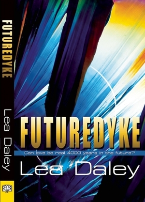 FutureDyke by Lea Daley