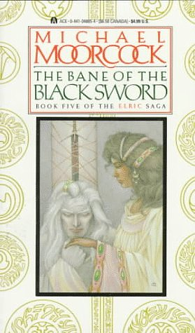 The Bane of the Black Sword by Michael Moorcock