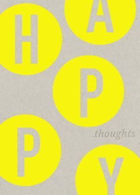 Happy Thoughts by M.H. Clark