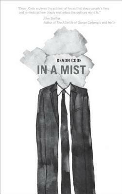 In a Mist by Devon Code