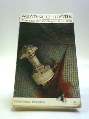 The Murder of Roger Ackroyd by Agatha Christie