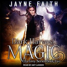 Dark Harvest Magic by Jayne Faith