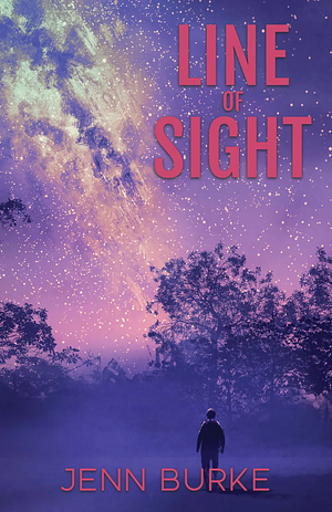 Line of Sight by Jenn Burke