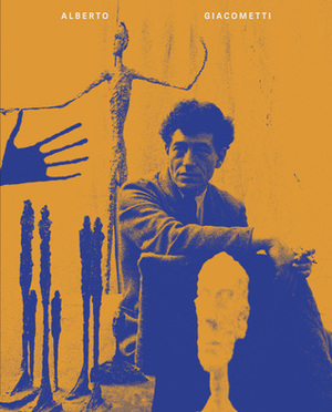 Alberto Giacometti by Catherine Grenier, Frances Morris