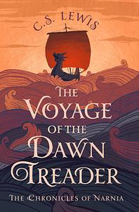 The Voyage of the Dawn Treader by C.S. Lewis