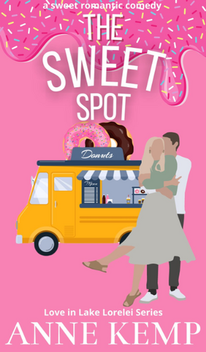 The Sweet Spot by Anne Kemp
