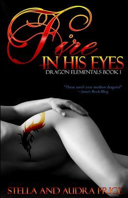 Fire in His Eyes by Stella Price, Audra Price