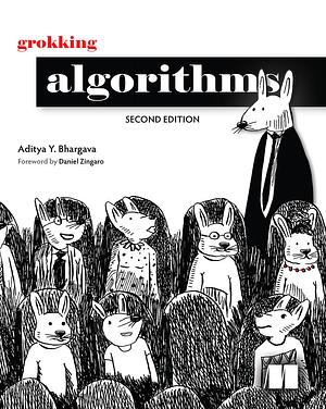 Grokking Algorithms, Second Edition by Aditya Y. Bhargava