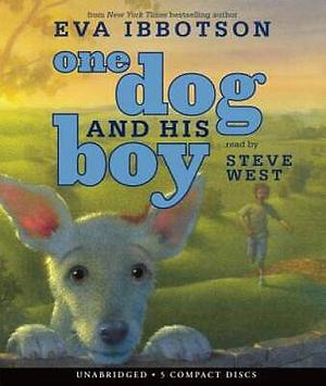 One Dog and His Boy by Eva Ibbotson