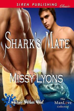 Shark's Mate by Missy Lyons