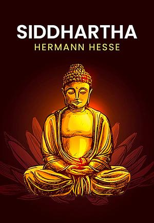 Siddhartha by Hermann Hesse