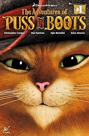 Puss In Boots #1 by Egle Bartolini, David Álvarez, Max Davison, Chris Cooper