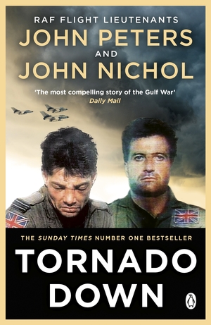 Tornado Down: The Centenary Collection by John Nichol, John Peters