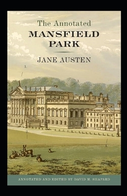 Mansfield Park Illustrated by Jane Austen